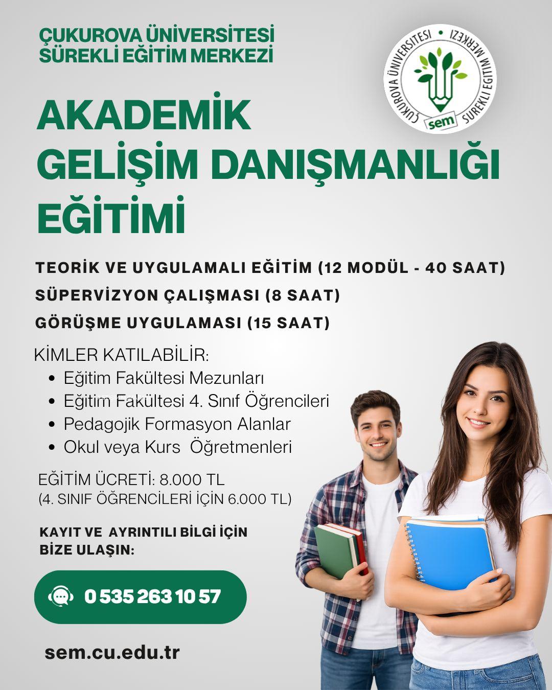AKADEMİK GELİŞİM DANIŞMANLIĞI EĞİTİMİ SERTİFİKA PROGRAMI